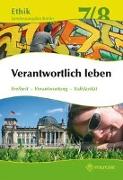 Ethik 7 / 8. Lehrbuch. Verantwortlich leben. Lehrbuch. Berlin