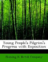 Young People's Pilgrim's Progress with Exposition