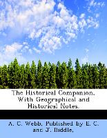 The Historical Companion, with Geographical and Historical Notes