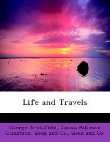Life and Travels