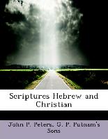 Scriptures Hebrew and Christian