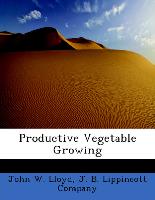 Productive Vegetable Growing