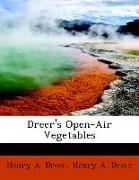 Dreer's Open-Air Vegetables