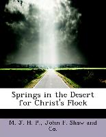 Springs in the Desert for Christ's Flock