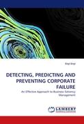 DETECTING, PREDICTING AND PREVENTING CORPORATE FAILURE