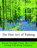 The Fine Art of Fishing