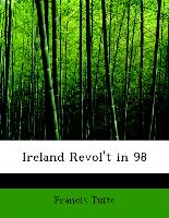 Ireland Revol't in 98