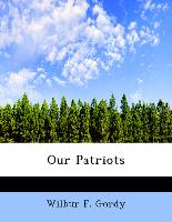 Our Patriots