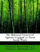 The National Council of Agecies Engaged in Rural Social Work