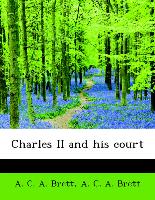 Charles II and His Court