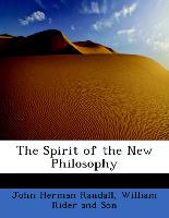 The Spirit of the New Philosophy