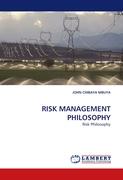 RISK MANAGEMENT PHILOSOPHY