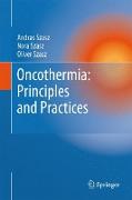 Oncothermia: Principles and Practices