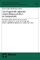 Das Klagerecht regionaler Gebietskörperschaften im Europarecht
