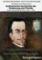 Authentische Geschichte der Eroberung von Florida durch Hernando de Soto 1539 - 1543