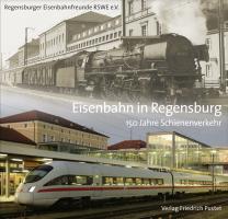 Eisenbahn in Regensburg