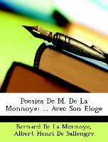 Poesies De M. De La Monnoye: ... Avec Son Eloge