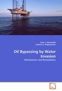 OIL BYPASSING BY WATER INVASION