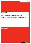 Die Geschichte der brasilianischen Arbeiterpartei "Partido dos Trabalhadores"