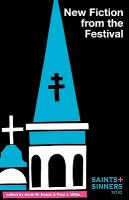 Saints & Sinners 2010: New Fiction from the Festival