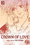 Crown of Love, Vol. 3, 3