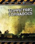 Terrifying Tornadoes