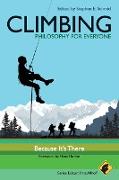 Climbing - Philosophy for Everyone