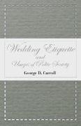 Wedding Etiquette and Usages of Polite Society