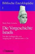 Biblische Enzyklopädie. Bd. 1: Biblische Enzyklopädie 01. Die Vorgeschichte Israels