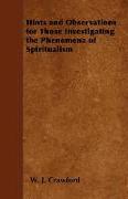 Hints and Observations for Those Investigating the Phenomena of Spiritualism