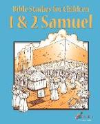 Bible Studies for Children: 1 and 2 Samuel (Kidzfirst Publications)
