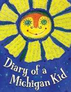 Diary of a Michigan Kid