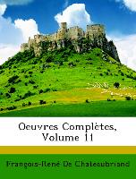 Oeuvres Complètes, Volume 11