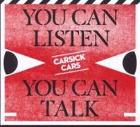 YOU CAN LISTEN, YOU CAN TALK