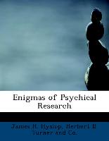Enigmas Of Psychical Research