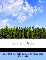 Rod And Gun