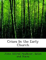 Crises In The Early Church