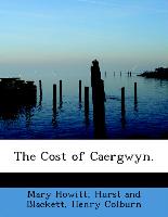 The Cost of Caergwyn