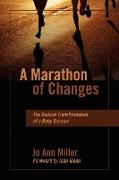 A Marathon of Changes