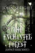 The Enchanted Forest