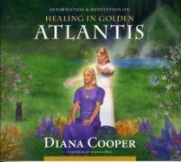 Healing in Golden Atlantis