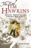 Real Jim Hawkins: Ships' Boys in the Georgian Navy