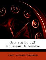 Oeuvres De J.J. Rousseau De Genève