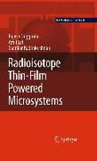 Radioisotope Thin-Film Powered Microsystems