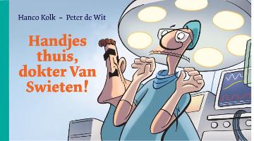 Handjes thuis, dokter Van Swieten!