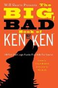Will Shortz Presents the Big, Bad Book of KenKen