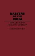 Masters of the Drum