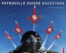 Patrouille Suisse – Backstage