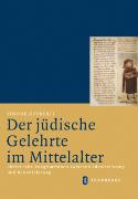 Der jüdische Gelehrte im Mittelalter