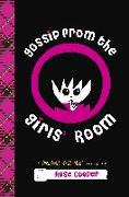 Gossip From the Girls' Room: A Blogtastic! Novel